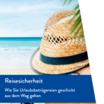 Titelbild der Broschüre Urlaubsbetrügereien mit einer Strandszene, Strohhut, Palmblättern, Muscheln und Sonnenbrille und dem Text: "Reisesicherheit. Wie Sie Urlaubsbetrügereien geschickt aus dem Weg gehen"